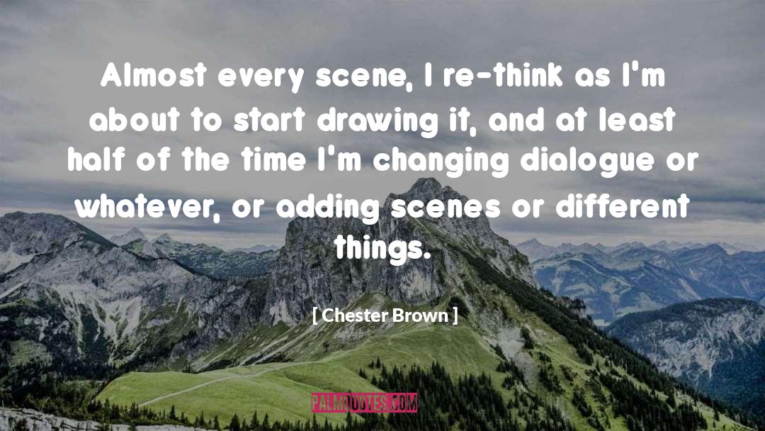 Adding quotes by Chester Brown