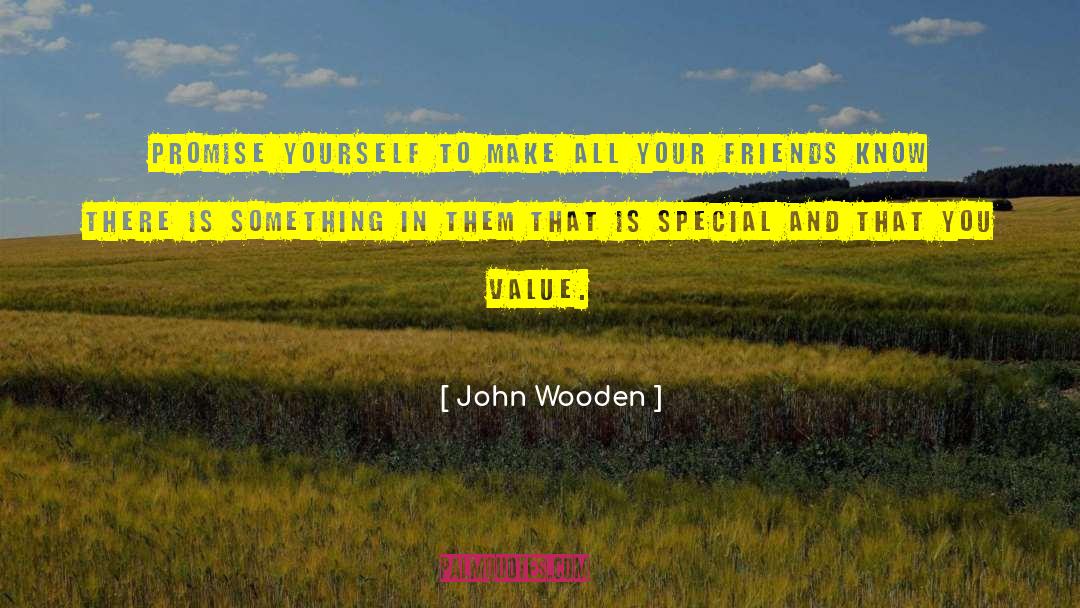 Adding Value quotes by John Wooden