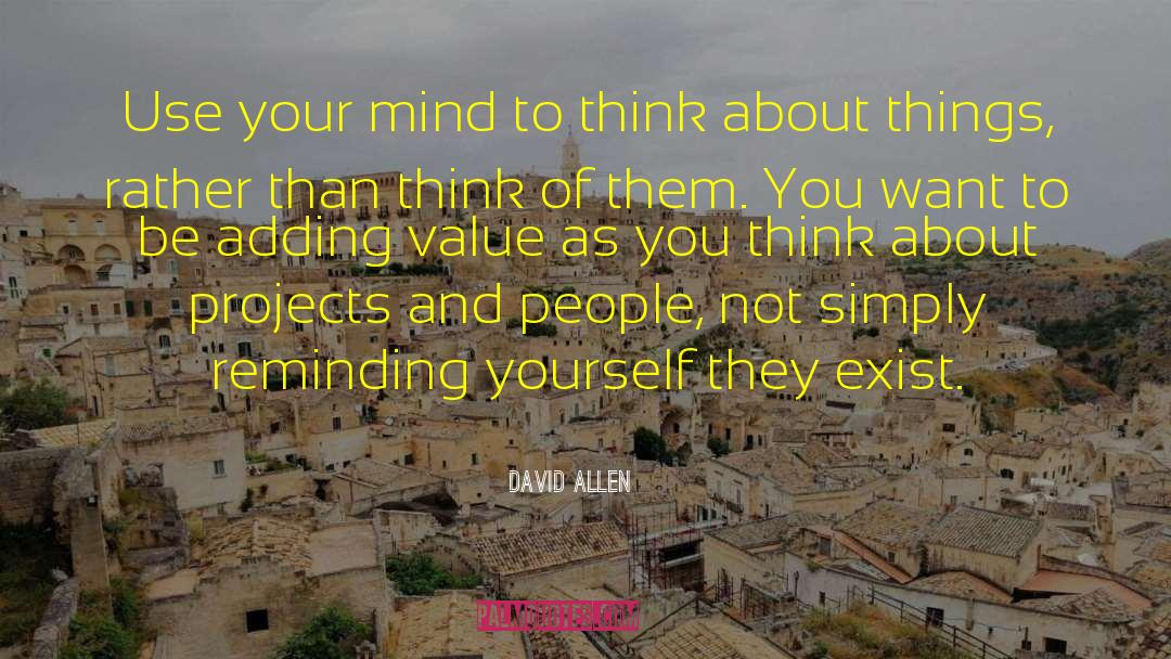 Adding Value quotes by David Allen