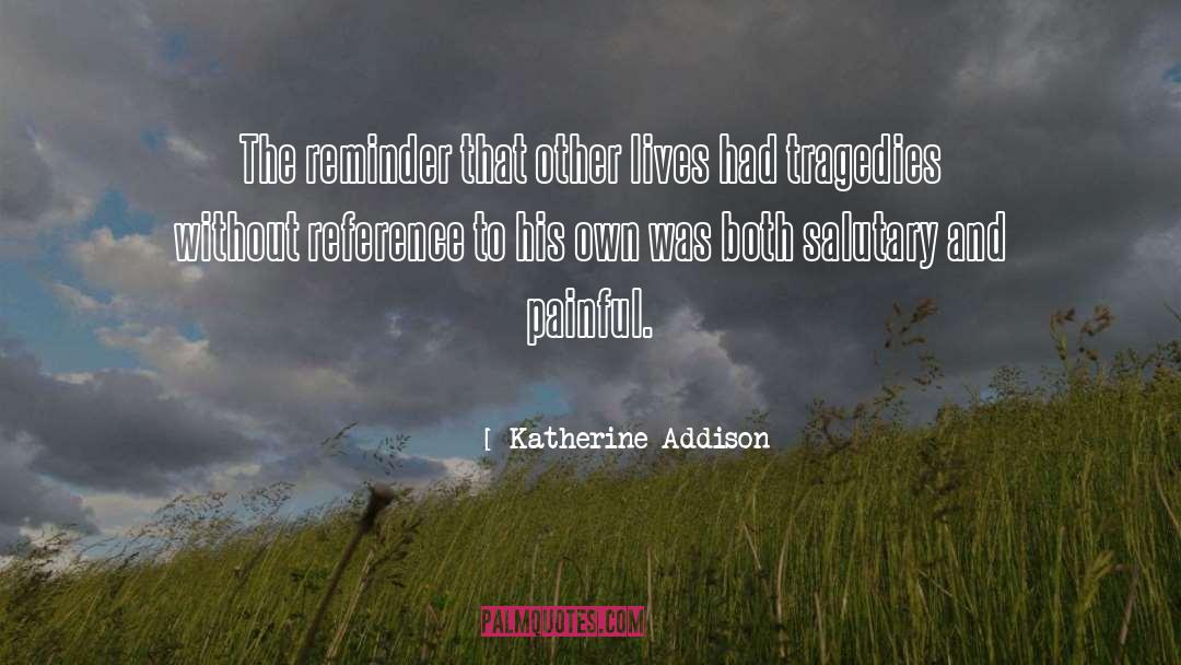 Addison Sinclair quotes by Katherine Addison