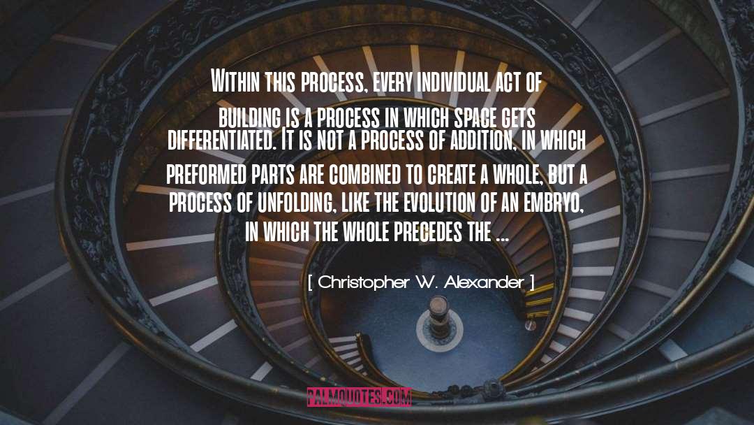 Addition quotes by Christopher W. Alexander