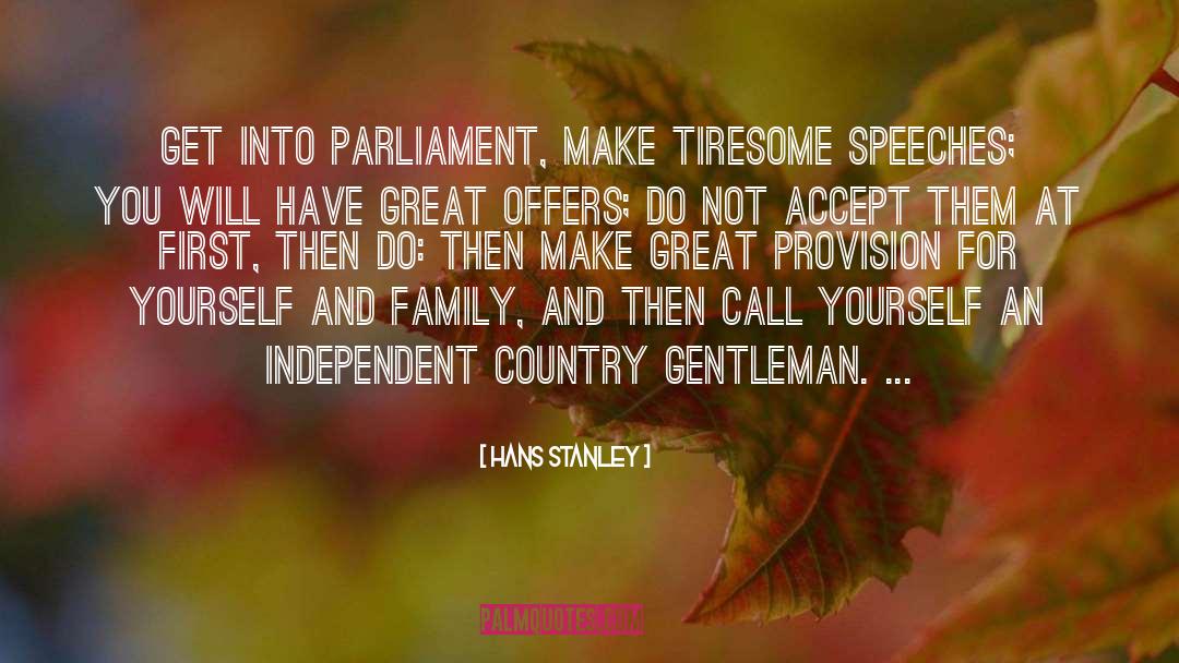 Addled Parliament quotes by Hans Stanley