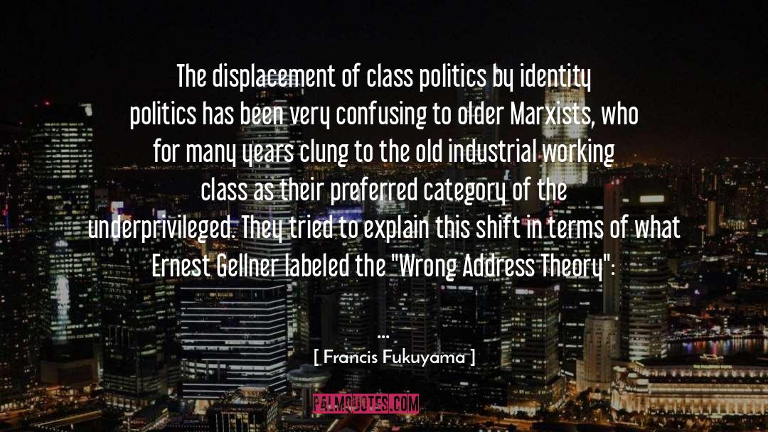 Address quotes by Francis Fukuyama