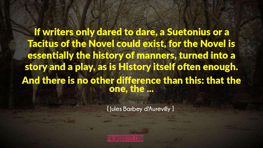 Addresses quotes by Jules Barbey D'Aurevilly