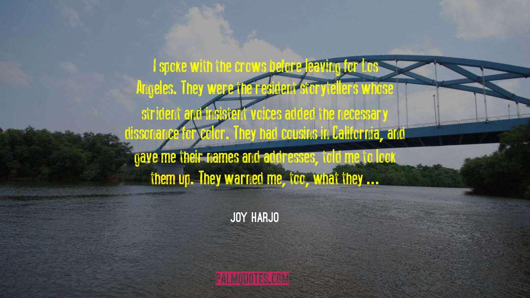 Addresses quotes by Joy Harjo
