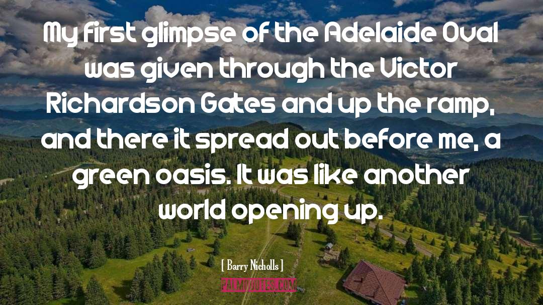 Adelaide quotes by Barry Nicholls