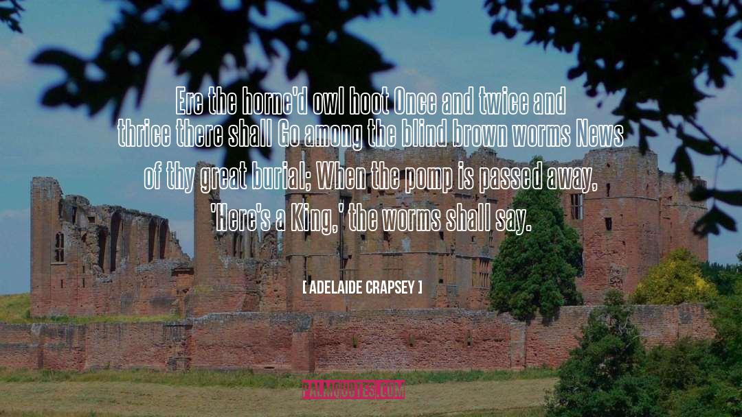 Adelaide quotes by Adelaide Crapsey