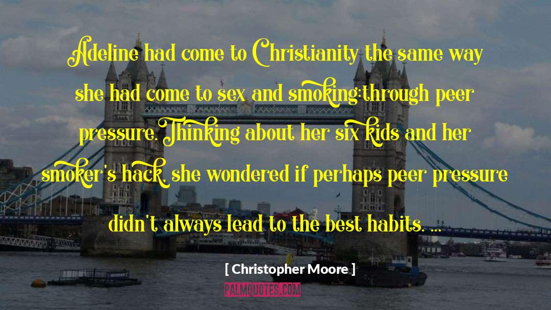 Adeline quotes by Christopher Moore