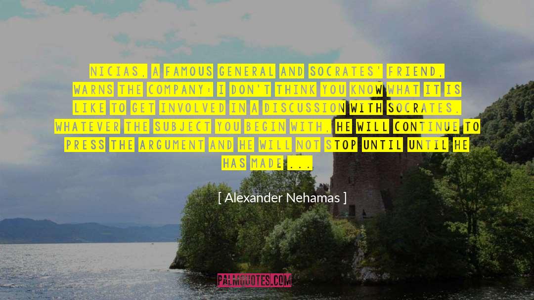 Adenauer Mode quotes by Alexander Nehamas