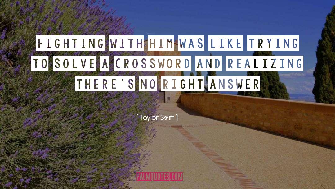 Adeptness Crossword quotes by Taylor Swift