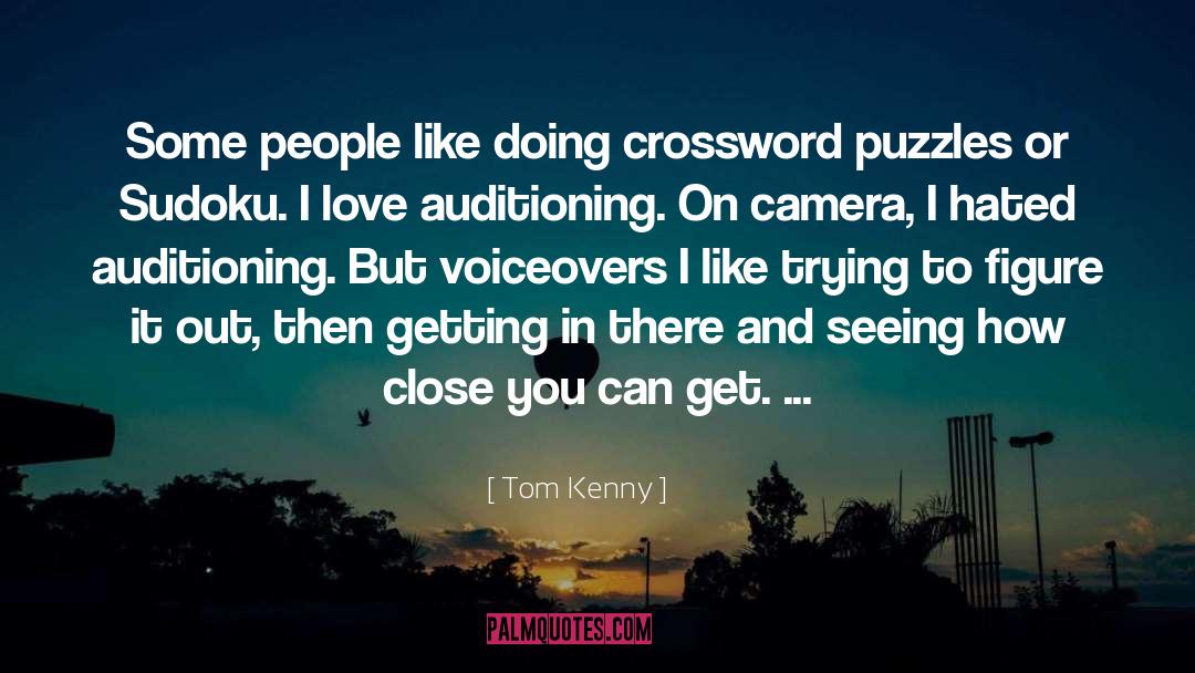 Adeptness Crossword quotes by Tom Kenny