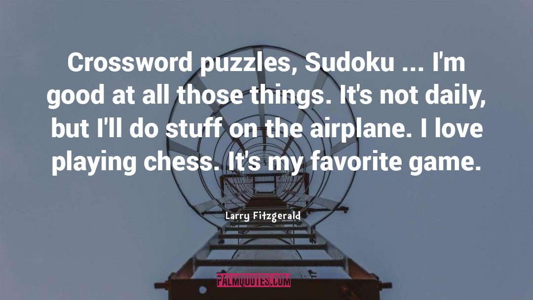 Adeptness Crossword quotes by Larry Fitzgerald