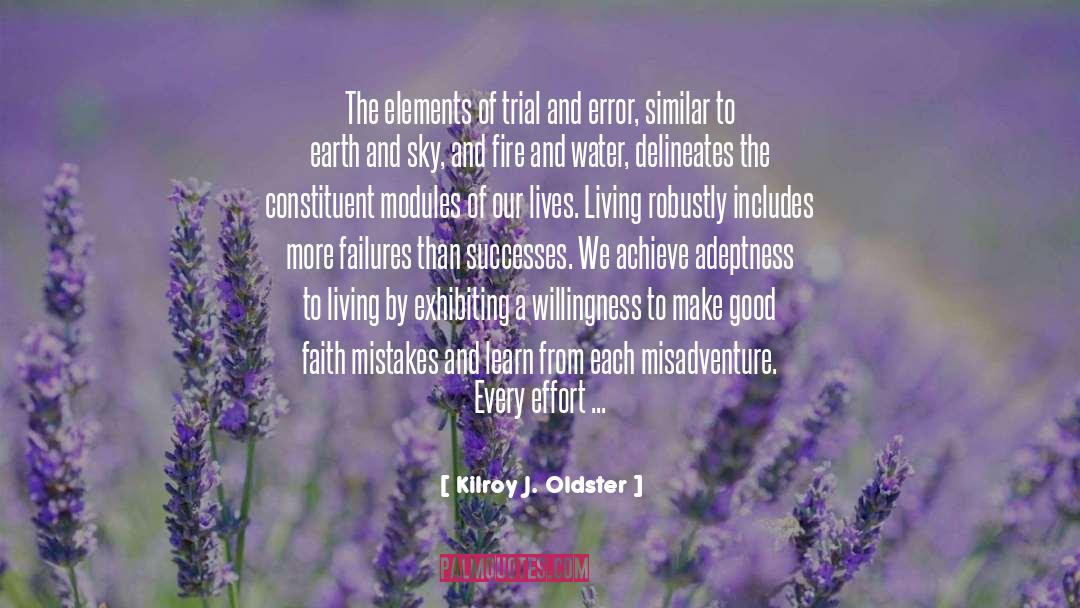 Adeptness quotes by Kilroy J. Oldster