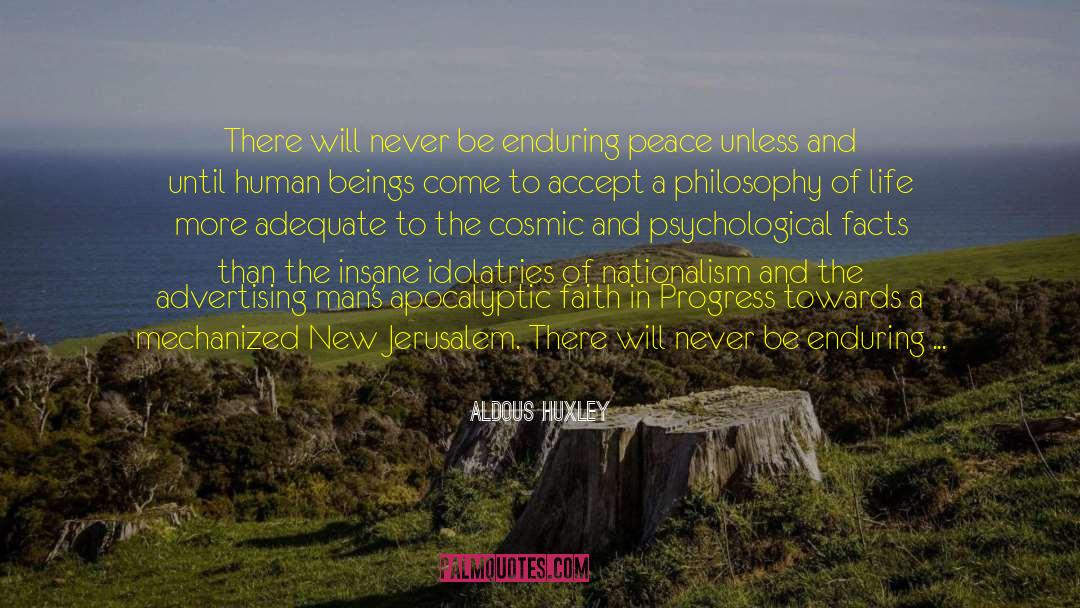 Adequate quotes by Aldous Huxley