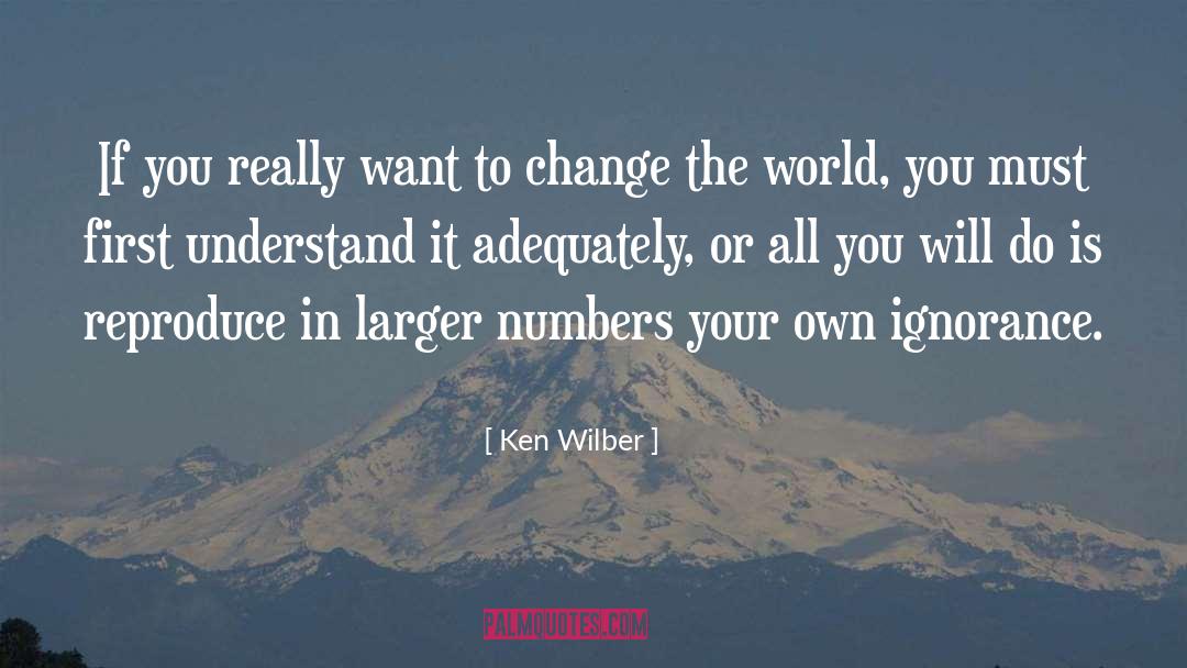 Adequately quotes by Ken Wilber