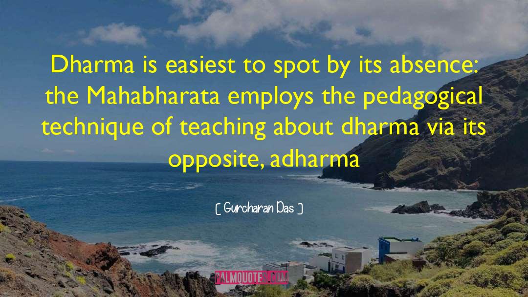 Adharma quotes by Gurcharan Das