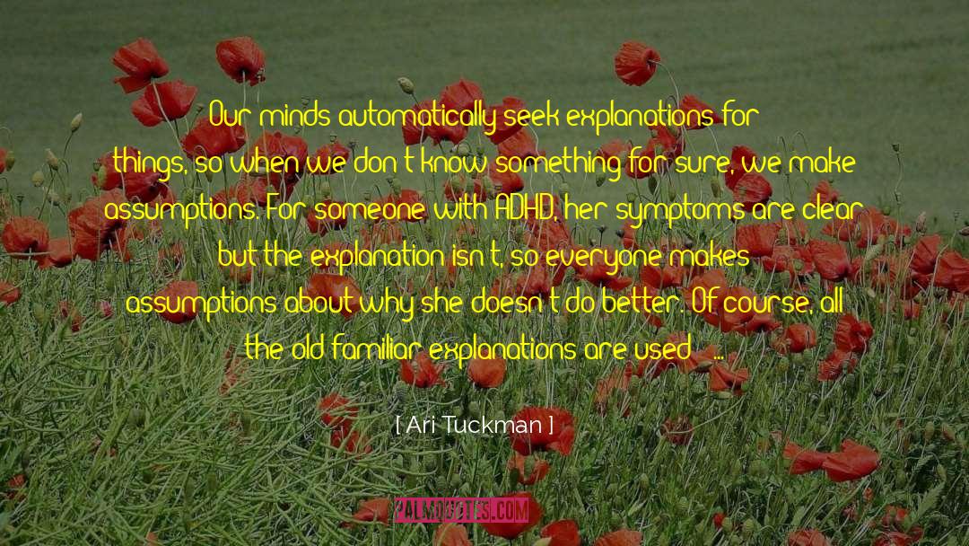 Adhd quotes by Ari Tuckman