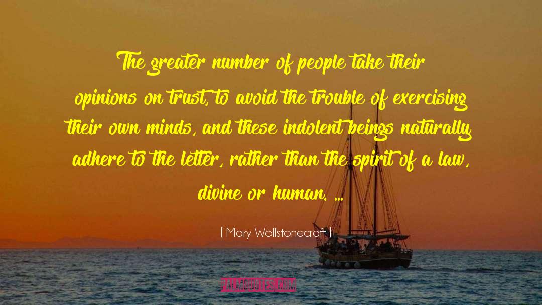 Adhere quotes by Mary Wollstonecraft