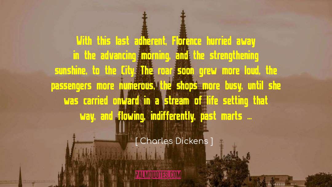 Adherent quotes by Charles Dickens
