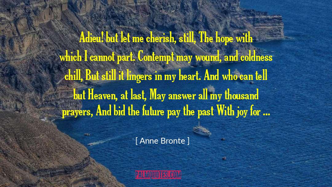 Adieu quotes by Anne Bronte