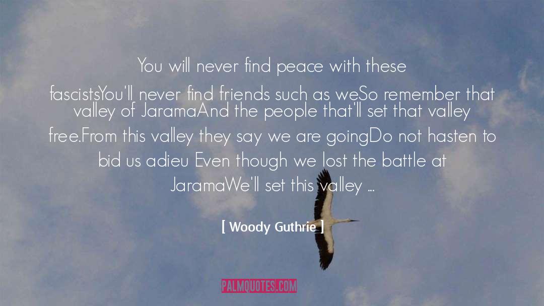 Adieu quotes by Woody Guthrie