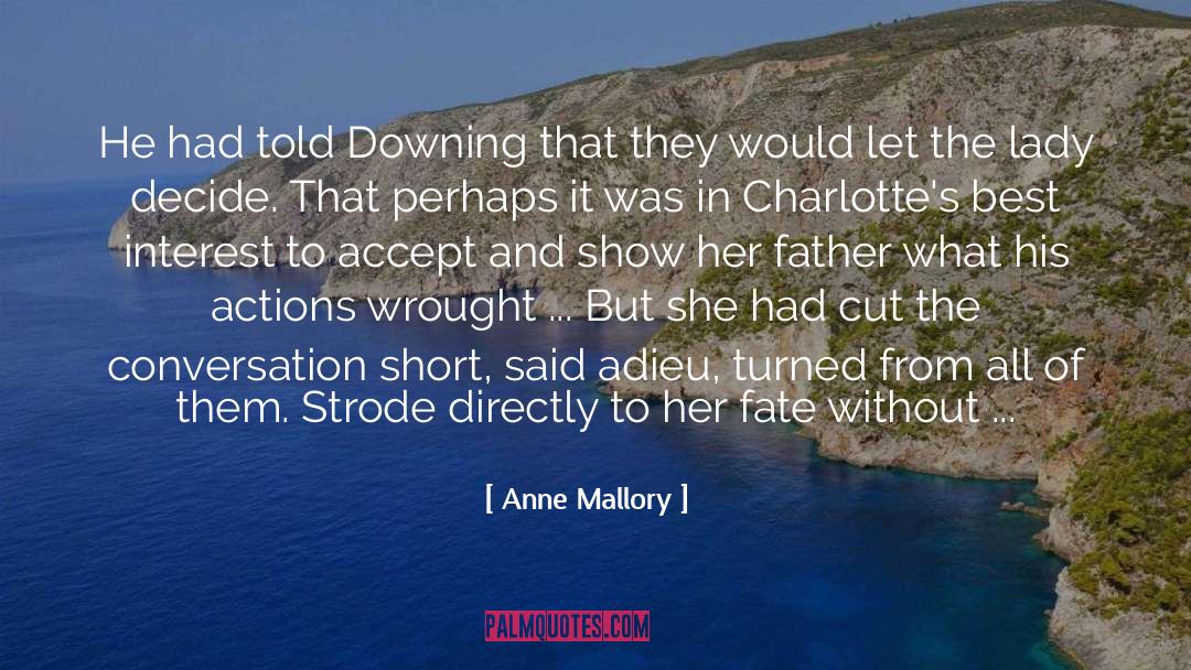 Adieu quotes by Anne Mallory