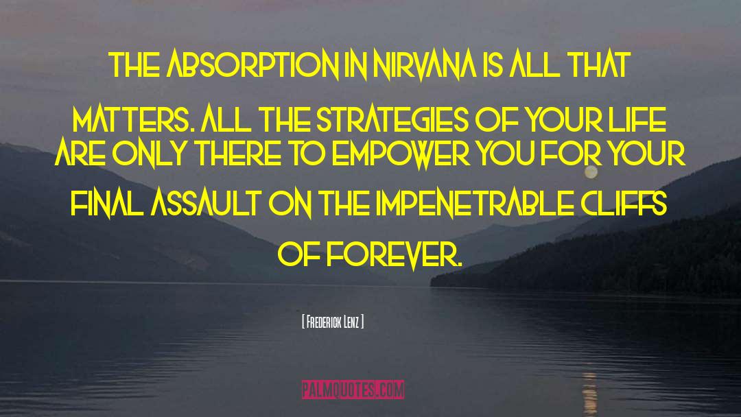 Adios Nirvana quotes by Frederick Lenz