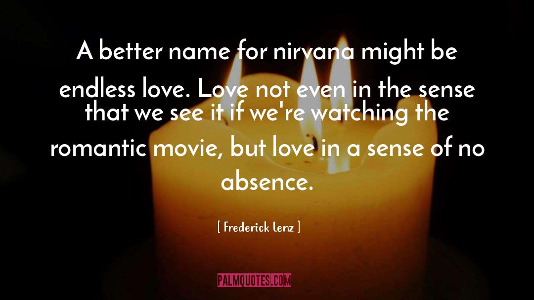 Adios Nirvana quotes by Frederick Lenz