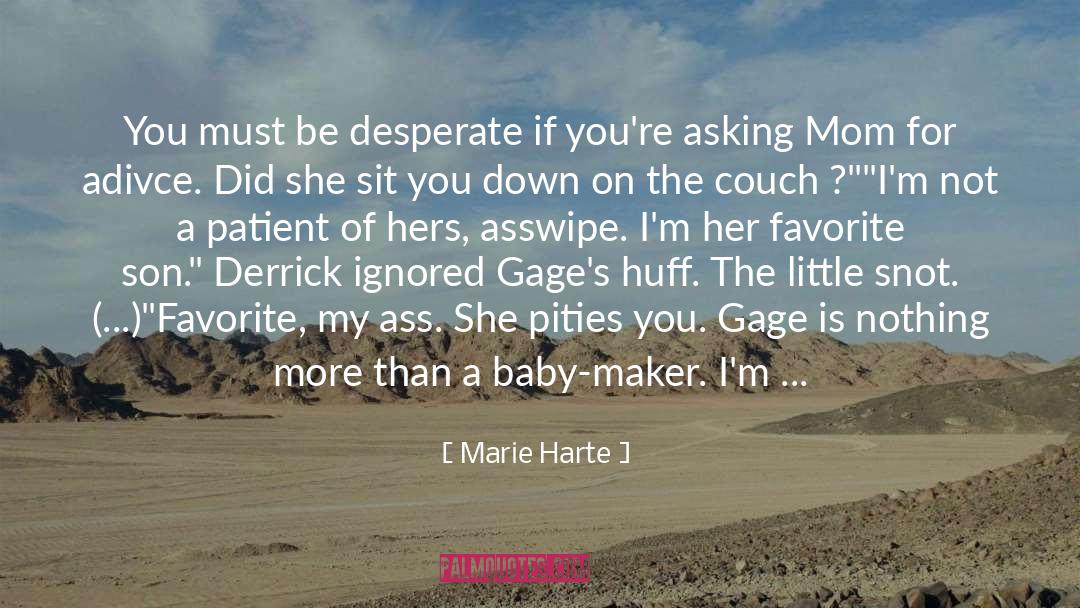 Adivce quotes by Marie Harte