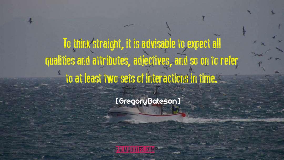 Adjectives quotes by Gregory Bateson