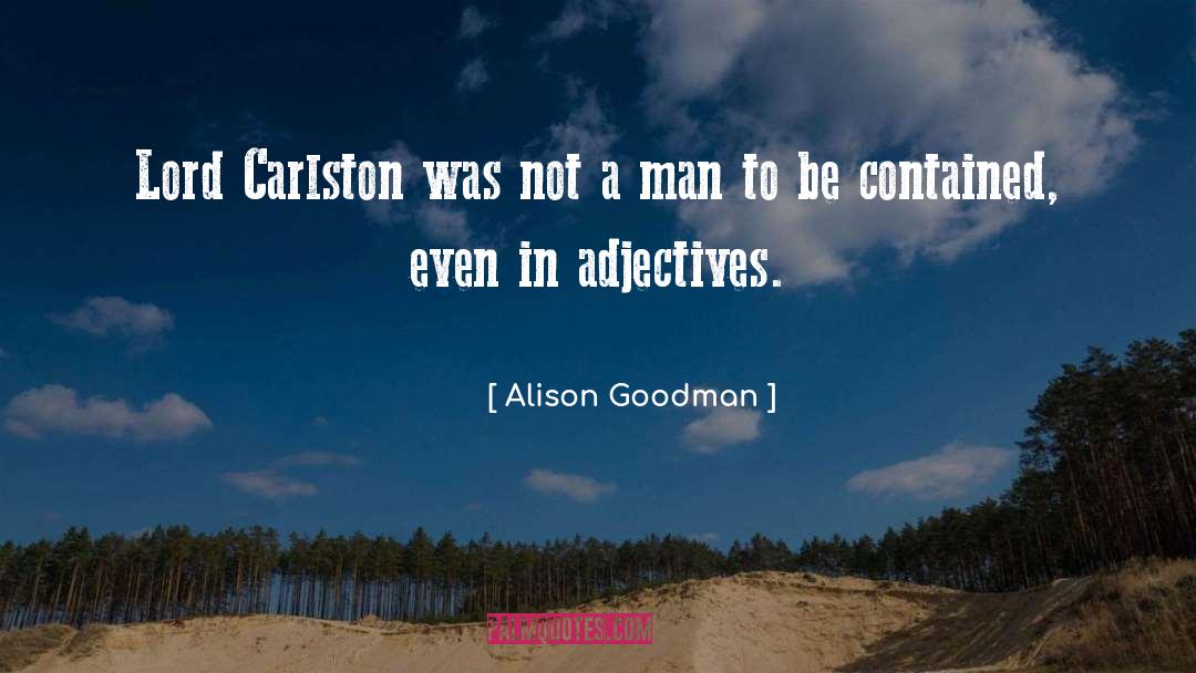 Adjectives quotes by Alison Goodman