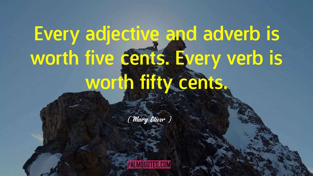 Adjectives quotes by Mary Oliver