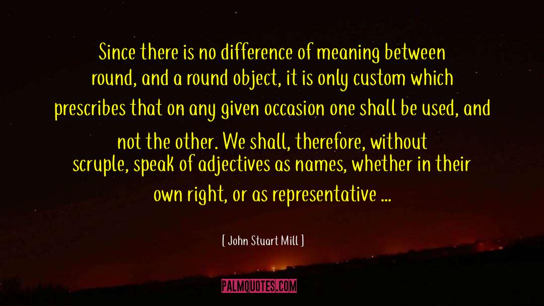 Adjectives quotes by John Stuart Mill
