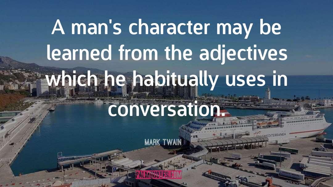 Adjectives quotes by Mark Twain