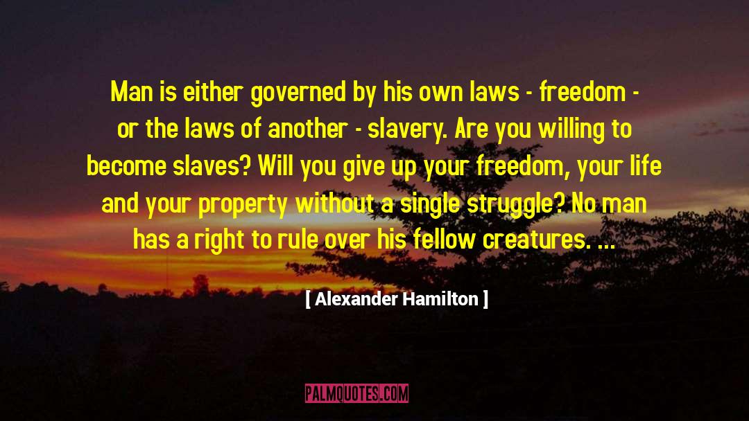 Adjoining Property quotes by Alexander Hamilton