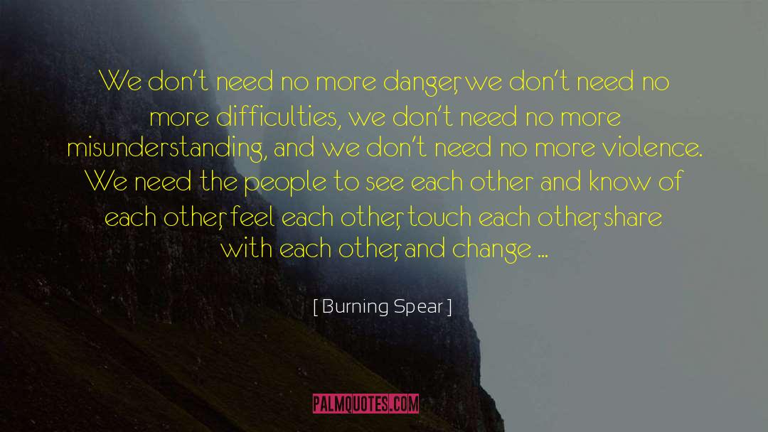 Adjust And Change quotes by Burning Spear