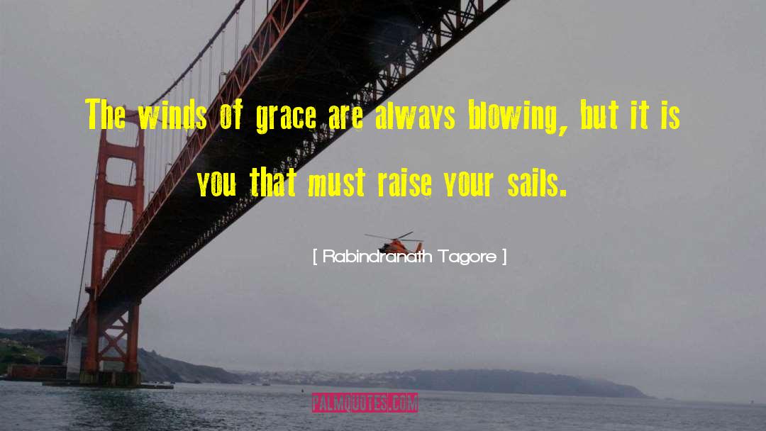 Adjust Your Sail quotes by Rabindranath Tagore