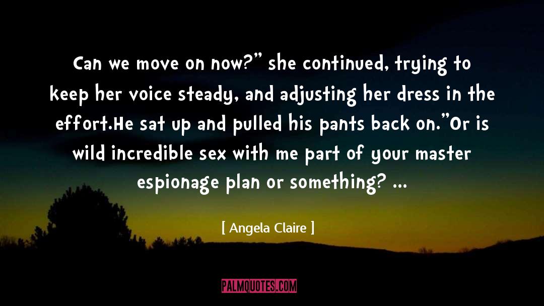 Adjusting quotes by Angela Claire