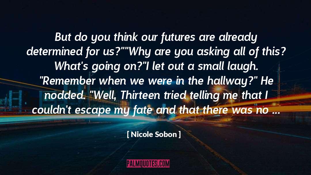 Adjustment quotes by Nicole Sobon