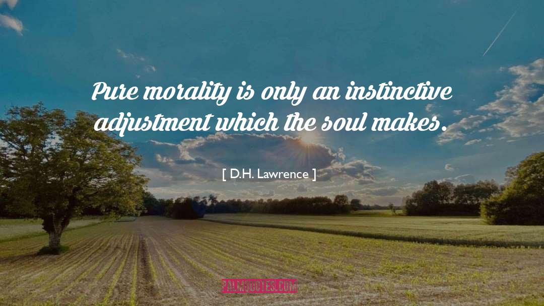 Adjustment quotes by D.H. Lawrence