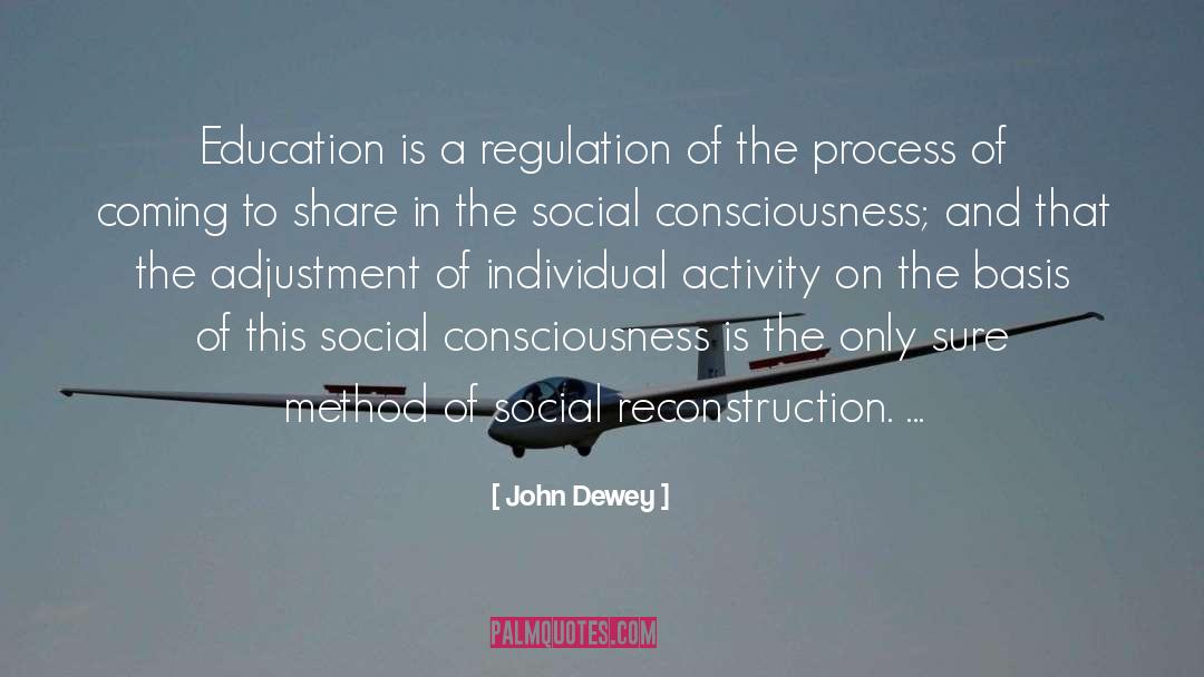 Adjustment quotes by John Dewey