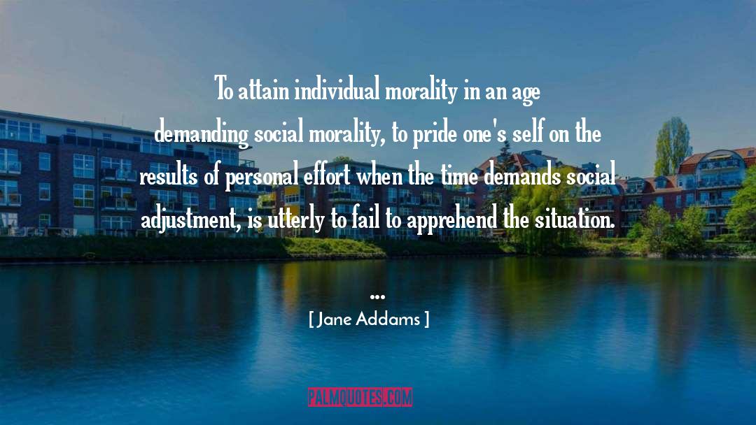 Adjustment quotes by Jane Addams