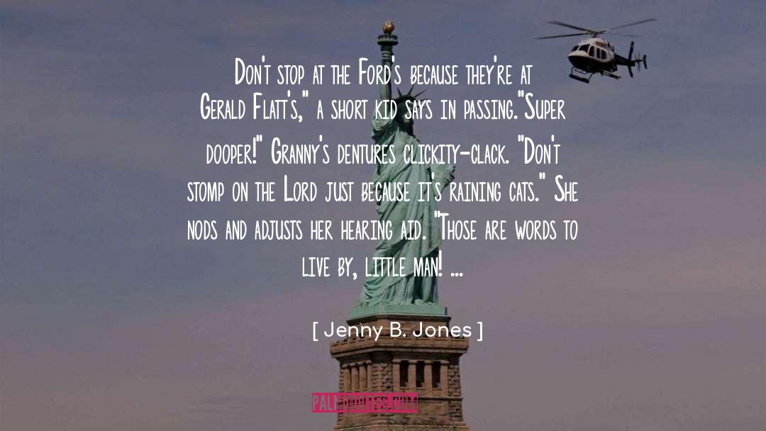 Adjusts quotes by Jenny B. Jones