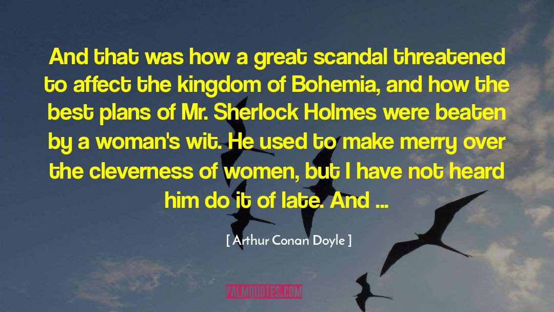 Adler quotes by Arthur Conan Doyle