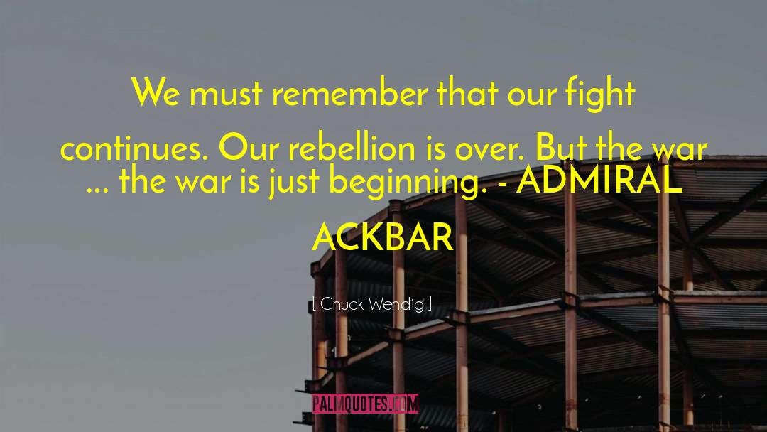Adm Ackbar quotes by Chuck Wendig