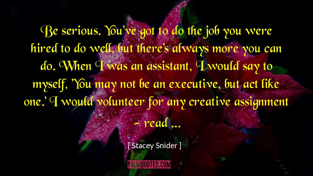 Admin Assistant quotes by Stacey Snider