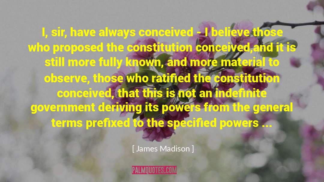 Administrated Define quotes by James Madison