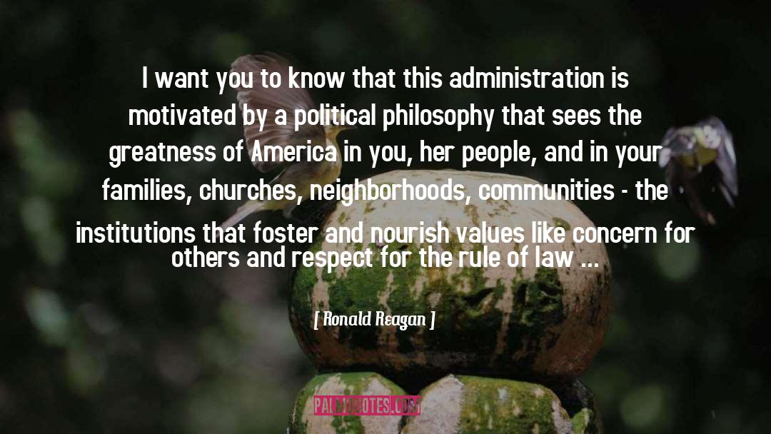 Administration quotes by Ronald Reagan