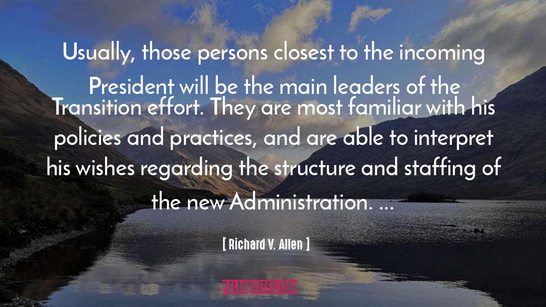 Administration quotes by Richard V. Allen