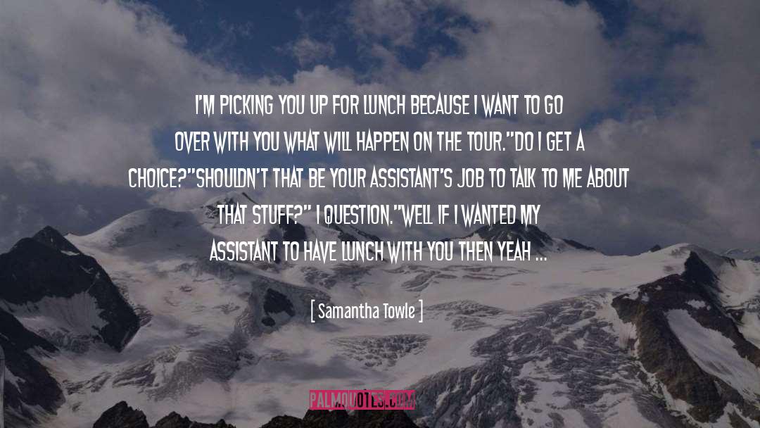 Administrative Assistant quotes by Samantha Towle